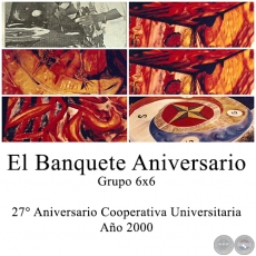 El Banquete Aniversario - Grupo 6x6 - Jorge Ocampos - Ao 2000